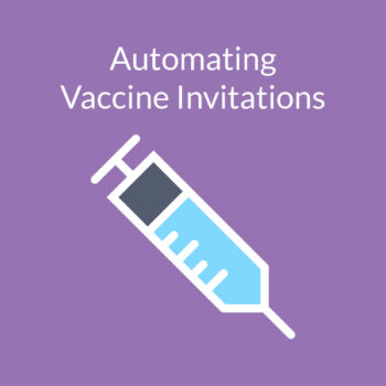 automating vaccine invitations